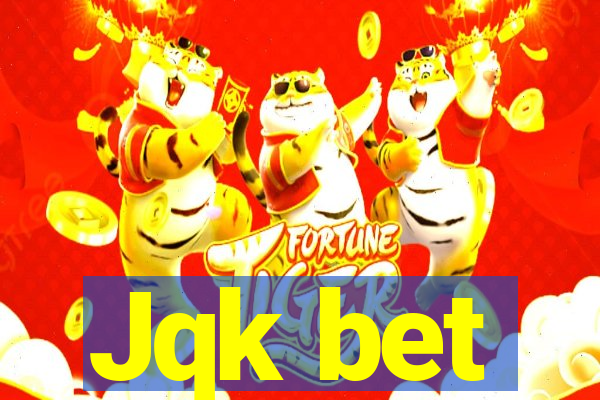 Jqk bet